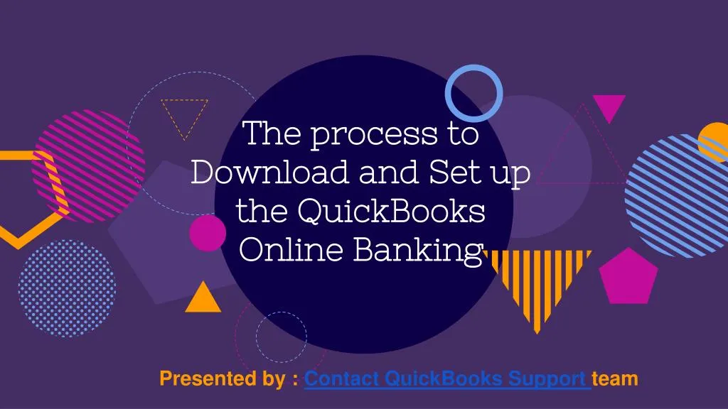 the process to download and set up the quickbooks online banking