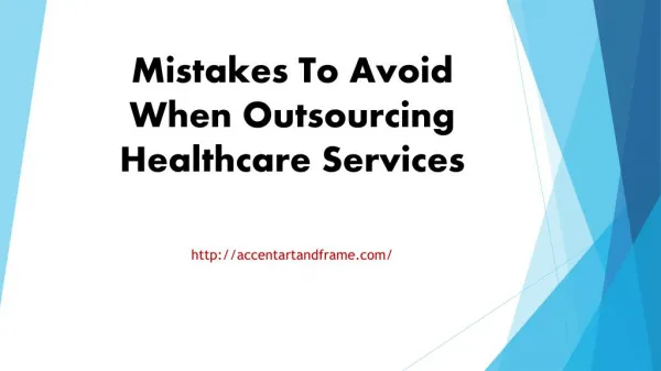 Mistakes To Avoid When Outsourcing Healthcare Services