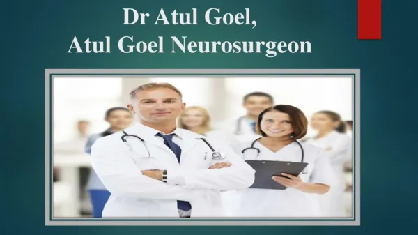 Dr Atul Goel,Dr Atul goel Lilavati Hospital - Offer Some Quotation on Being a Good Doctor