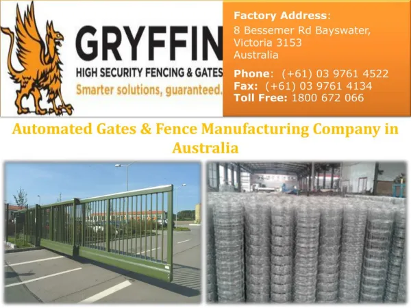 Automated Gates & Fence Manufacturing Company in Australia