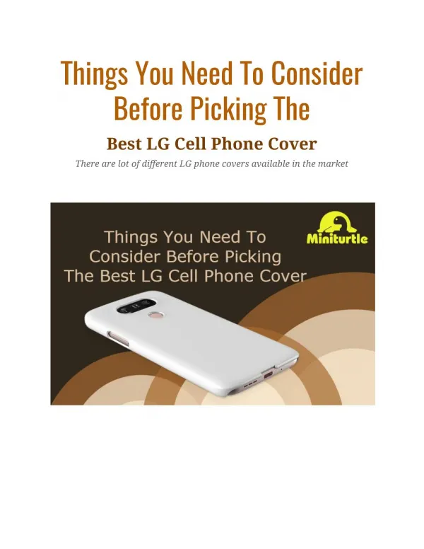Things You Need To Consider Before Picking The Best LG Cell Phone Cover