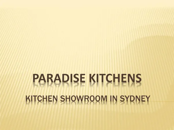Kitchen Showroom Sydney - Paradise Kitchens
