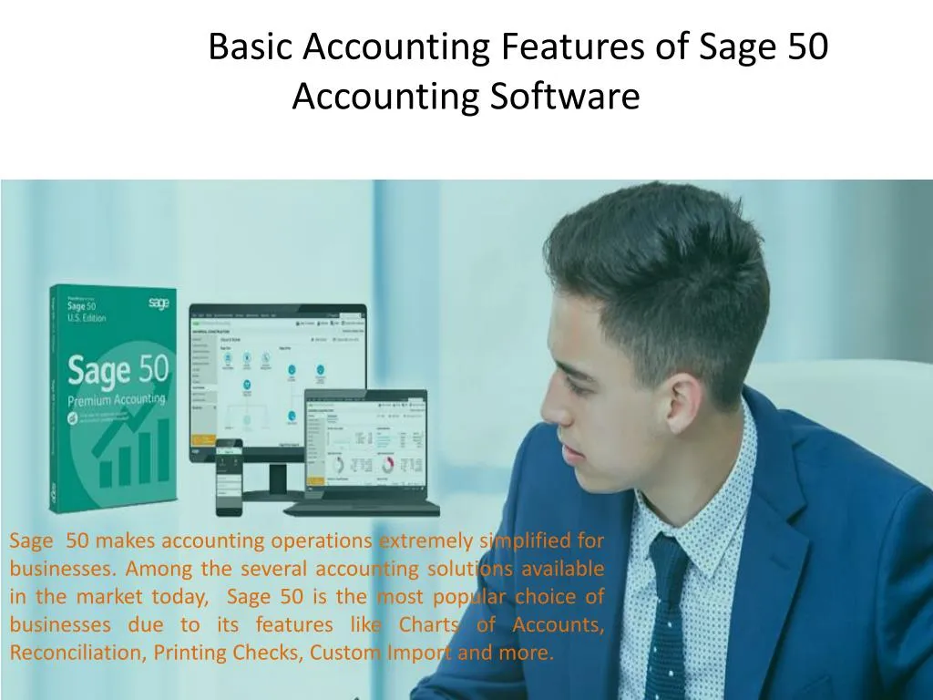 basic accounting features of sage 50 accounting