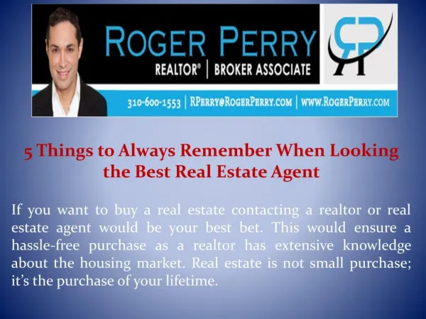 5 Things to Always Remember When Looking the Best Real Estate Agent