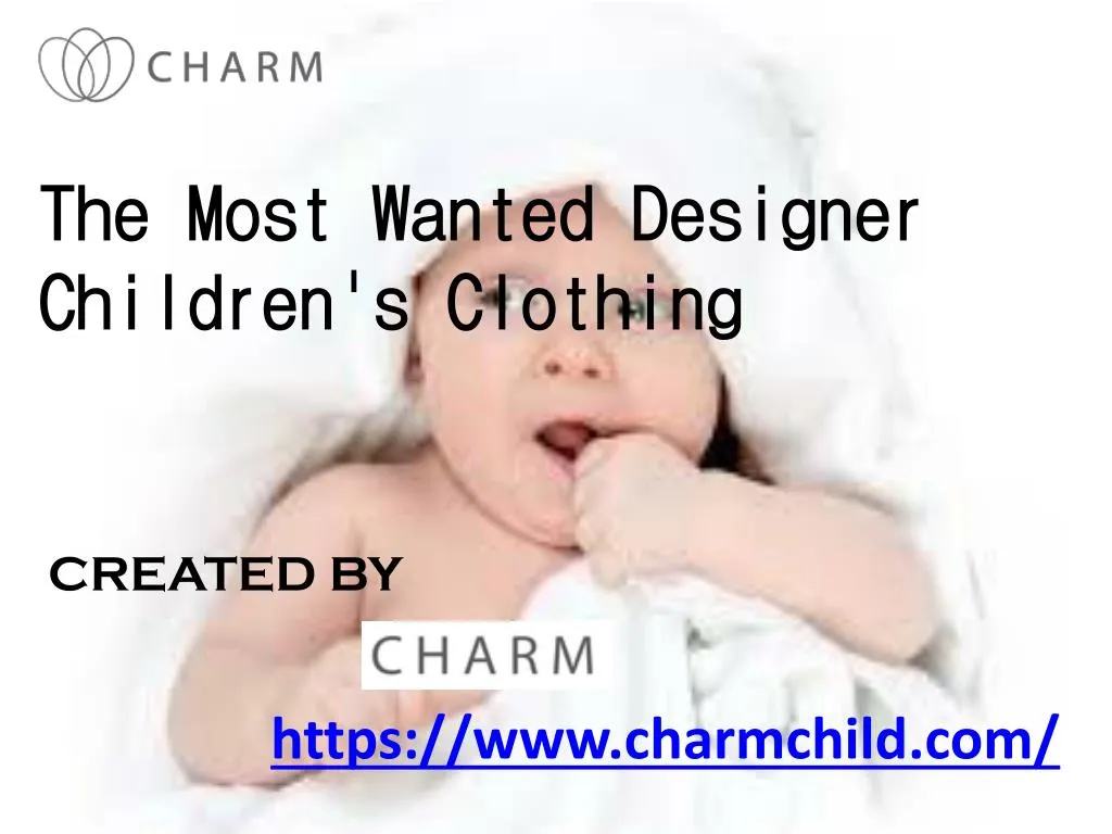 the most wanted designer children s clothing