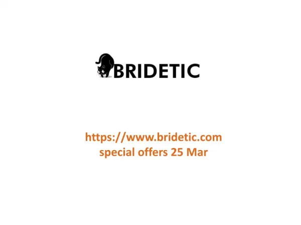 www.bridetic.com special offers 25 Mar