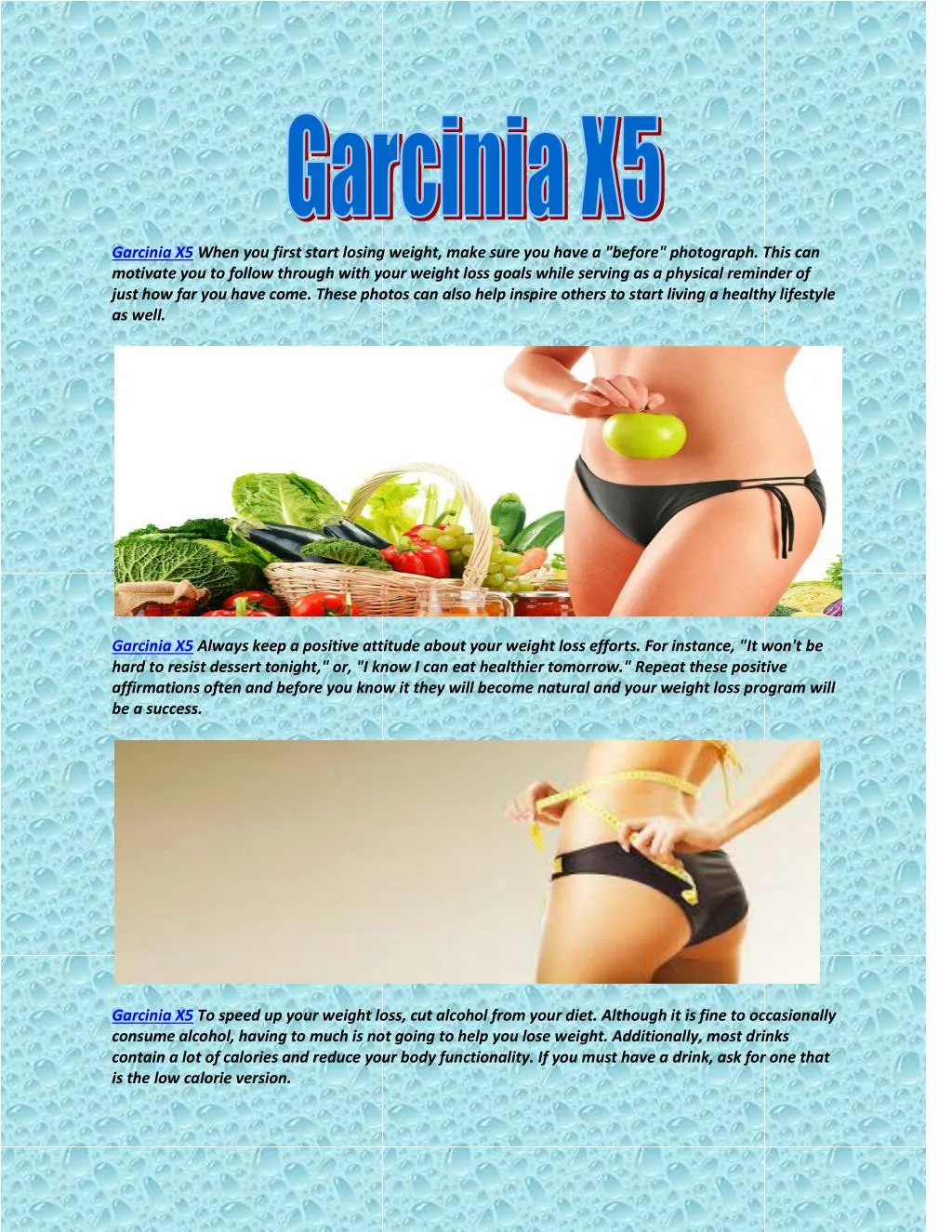 garcinia x5 when you first start losing weight
