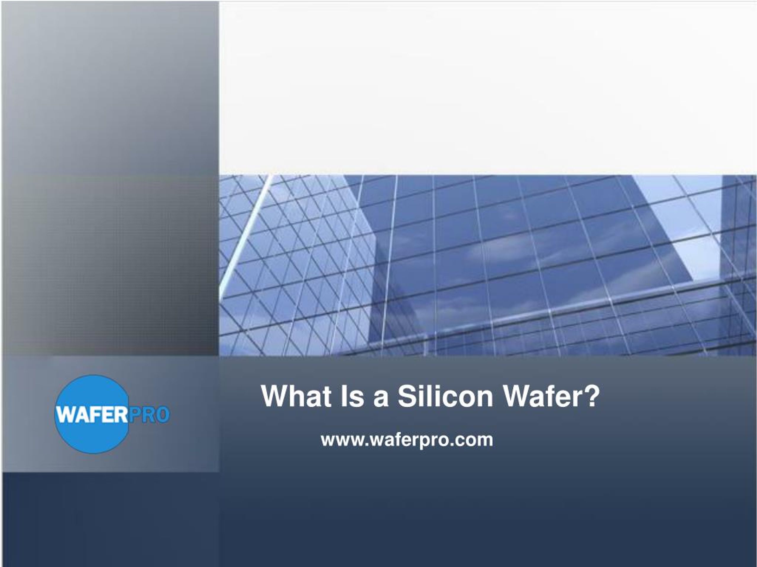 PPT - What Is a Silicon Wafer PowerPoint Presentation, free download ...