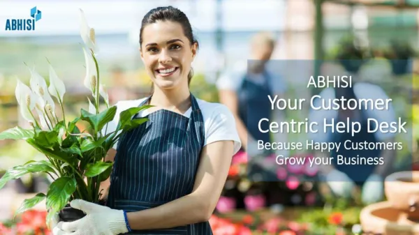 Introducing Abhisi - Your Customer Centric Helpdesk