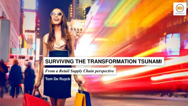 Surviving the Transformation Tsunami
