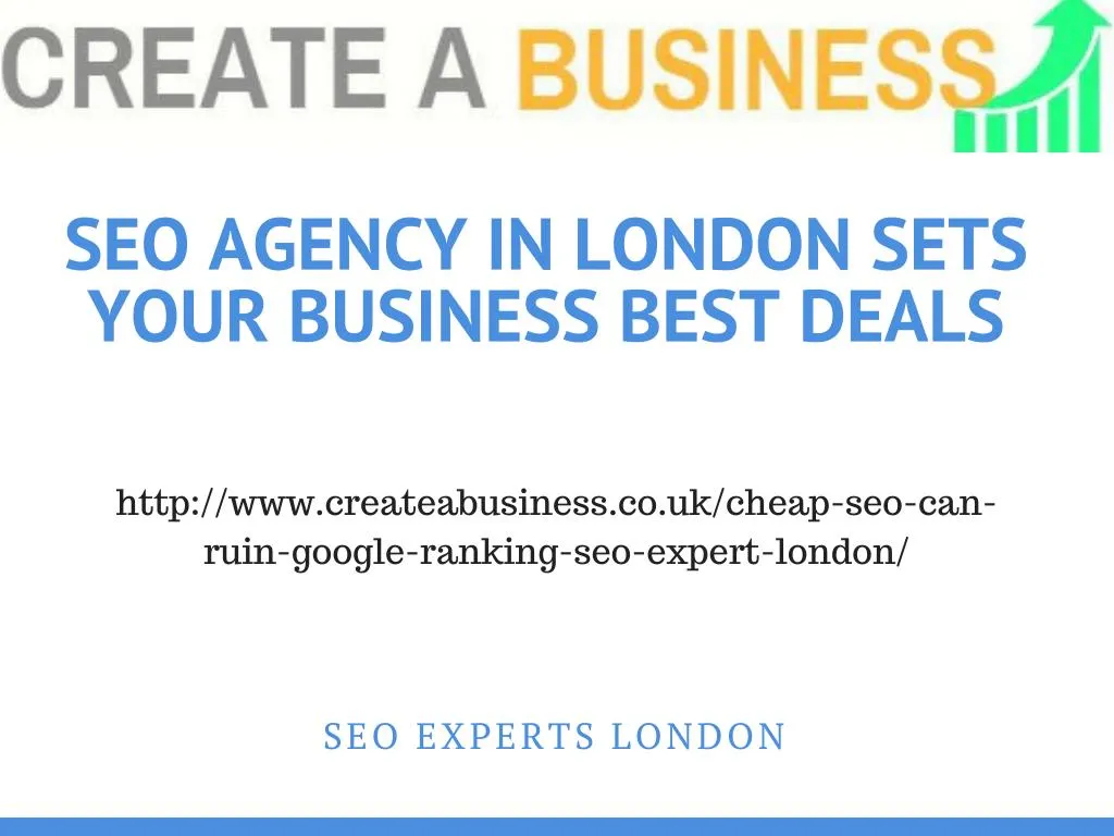 seo agency in london sets your business best deals
