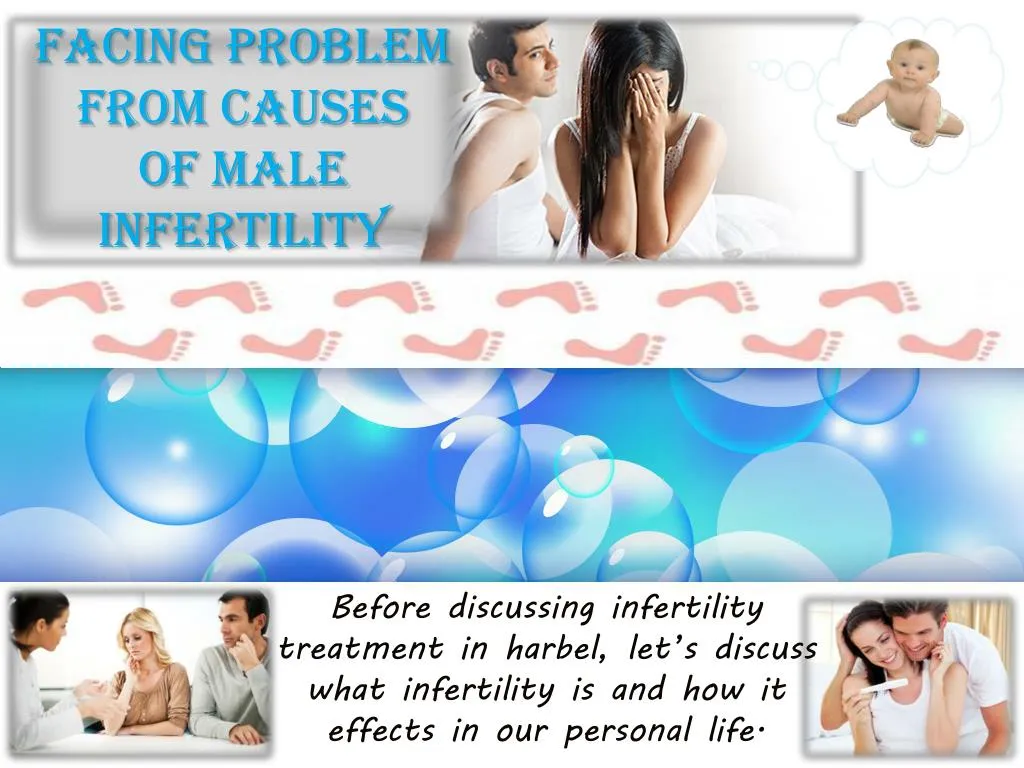 facing problem from causes of male infertility