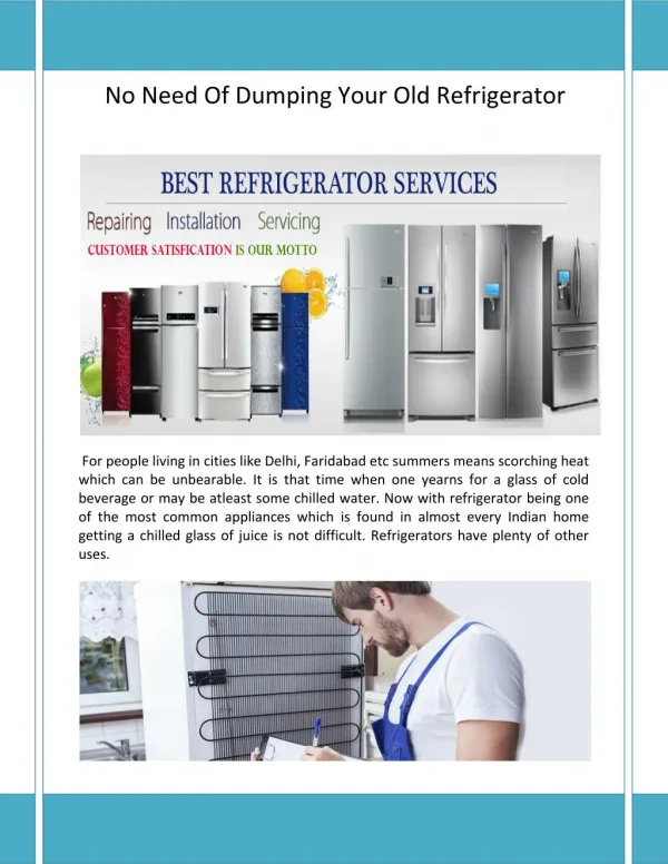 Refrigerator Being One Of The Most Common Appliances