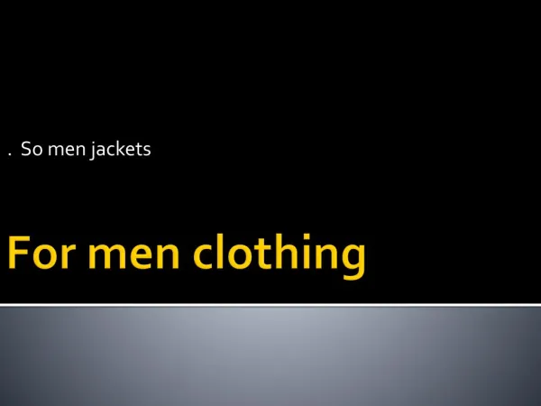 For men clothing