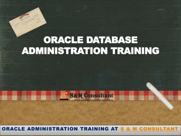 Oracle Database Administration Training | S & M Consultant