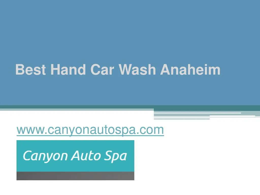 best hand car wash anaheim