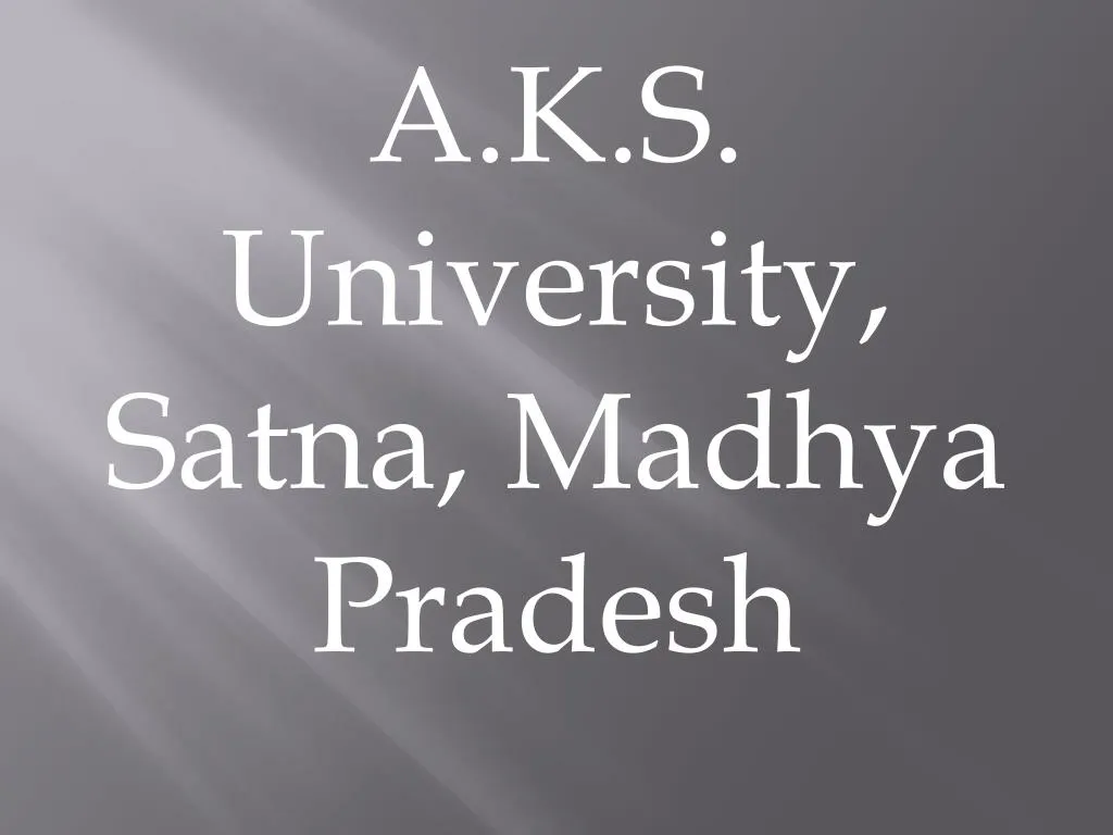 a k s university satna madhya pradesh