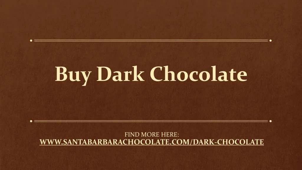buy dark chocolate