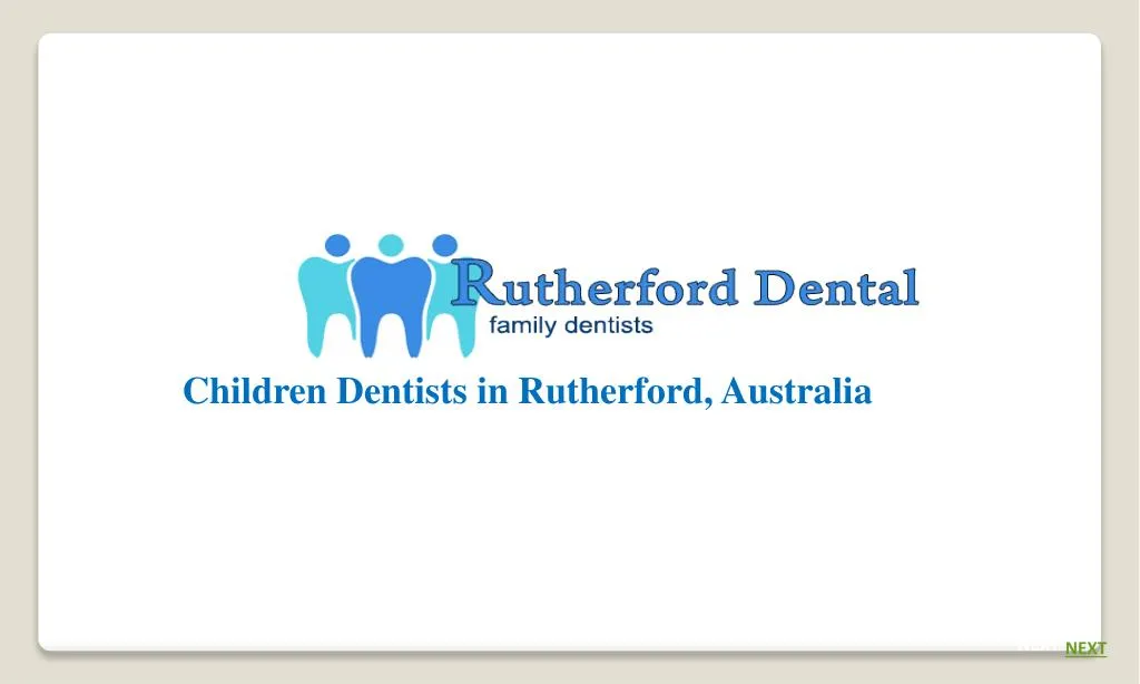 children dentists in rutherford australia