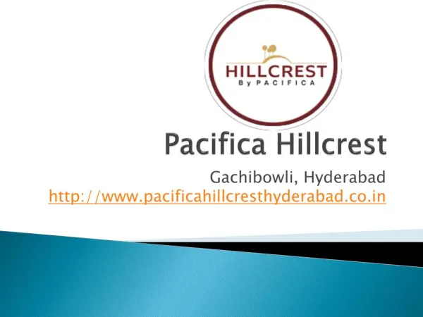 2,3, and 4 BHK Apartments Pacifica Hillcrest Gachibowli