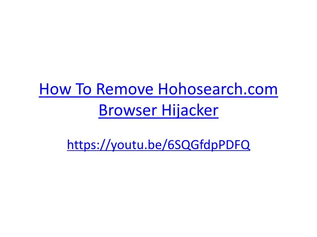 how to remove hohosearch com browser hijacker