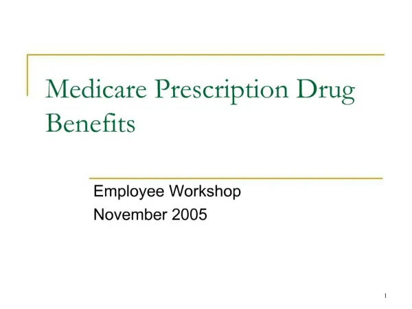 Medicare Prescription Drug Benefits
