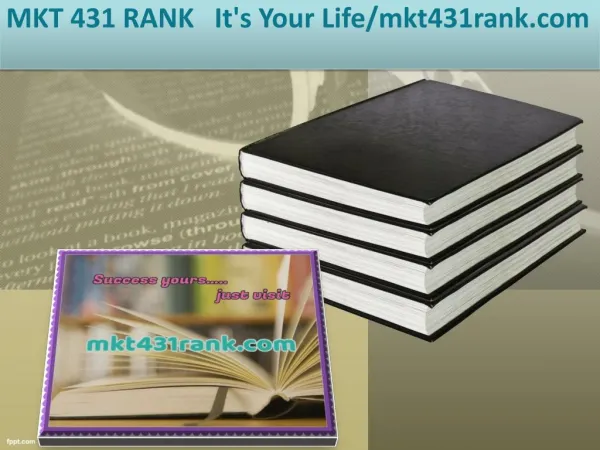 MKT 431 RANK It's Your Life/mkt431rank.com