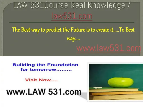 LAW 531Course Real Knowledge / law531.com