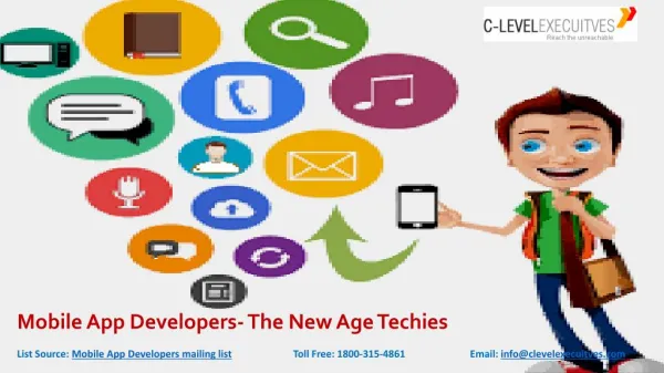 Mobile App Developers- The New Age Techies
