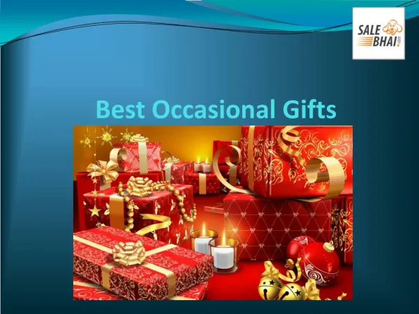 Buy Best Gifts for Special Occasions