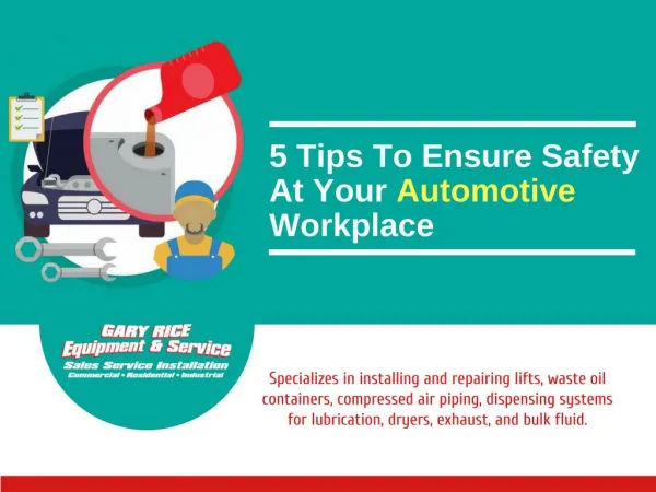 5 Tips To Ensure Safety At Your Automotive Workplace