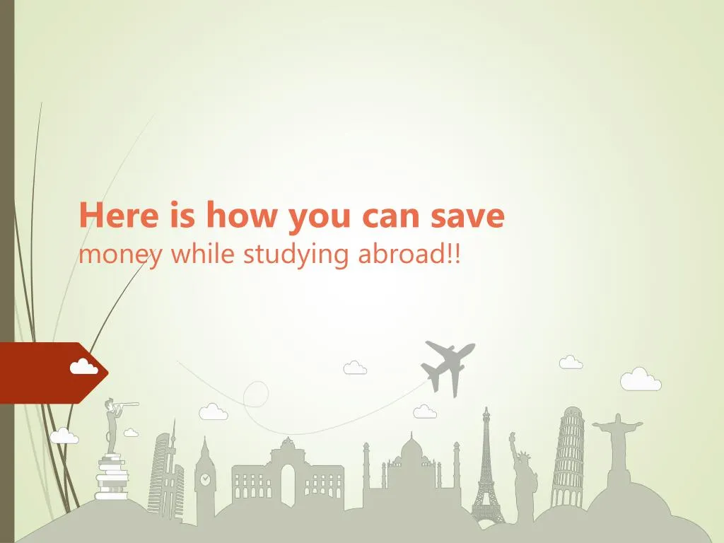 here is how you can save money while studying