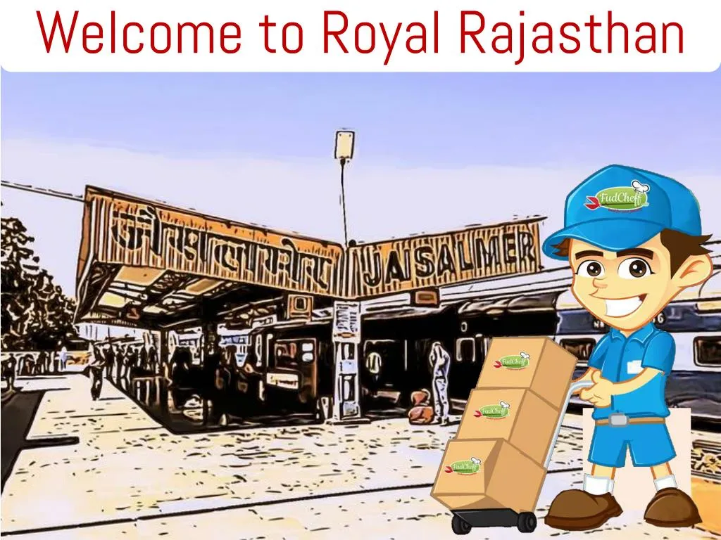 welcome to royal rajasthan