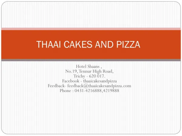 Thaai cakes and pizza trichy