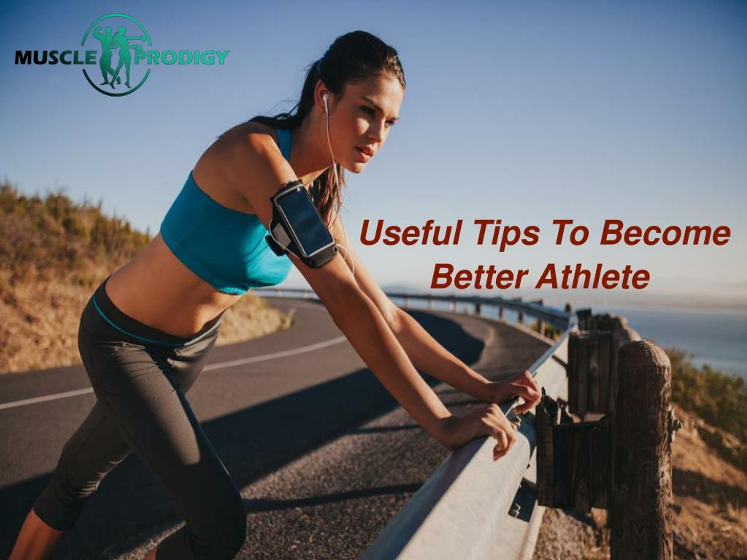 PPT - Useful Tips to Become Better Athlete PowerPoint Presentation ...