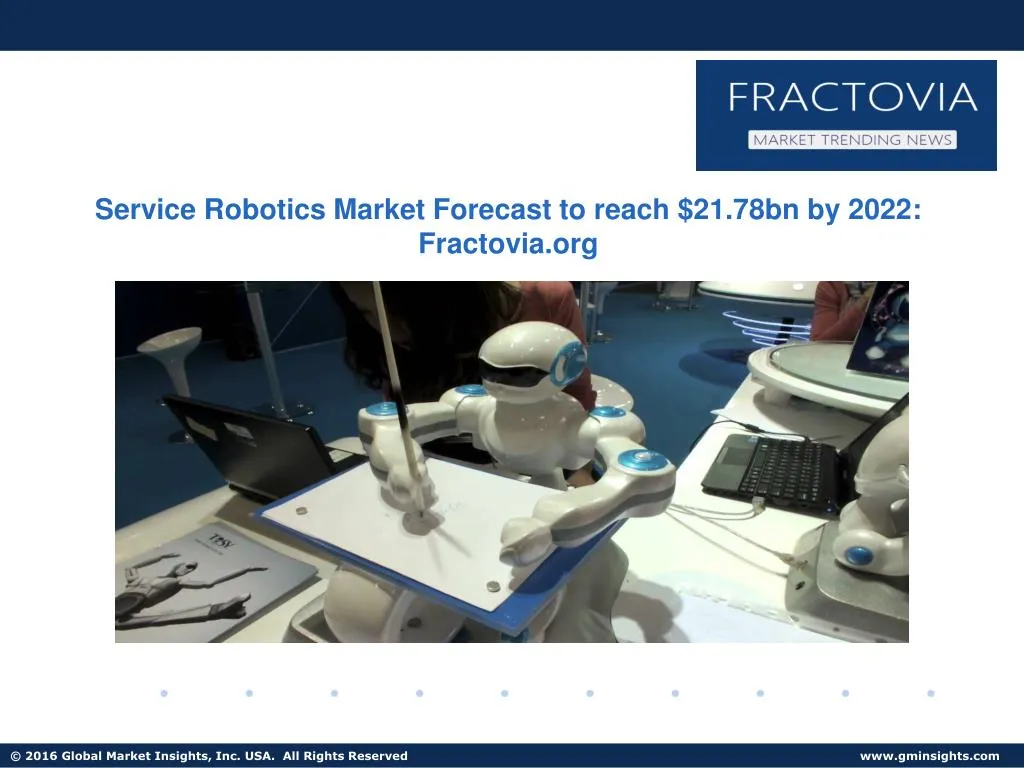 service robotics market forecast to reach 21 78bn
