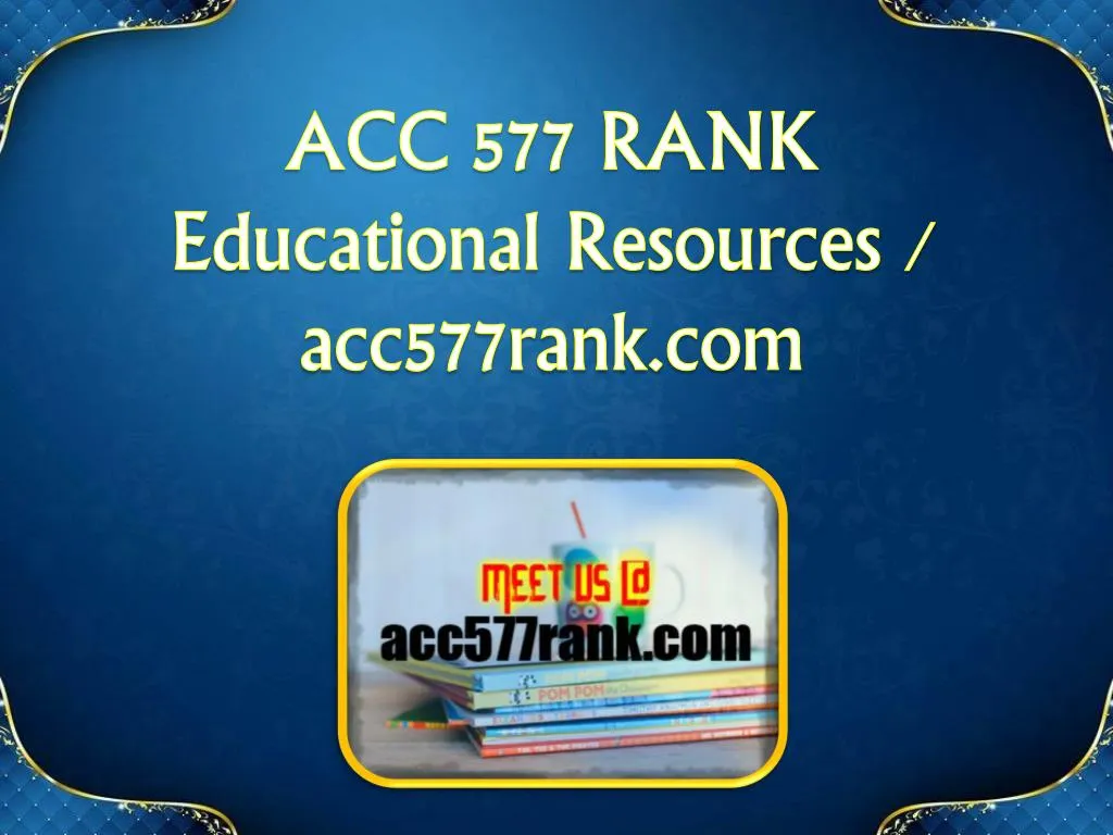 acc 577 rank educational resources acc577rank com