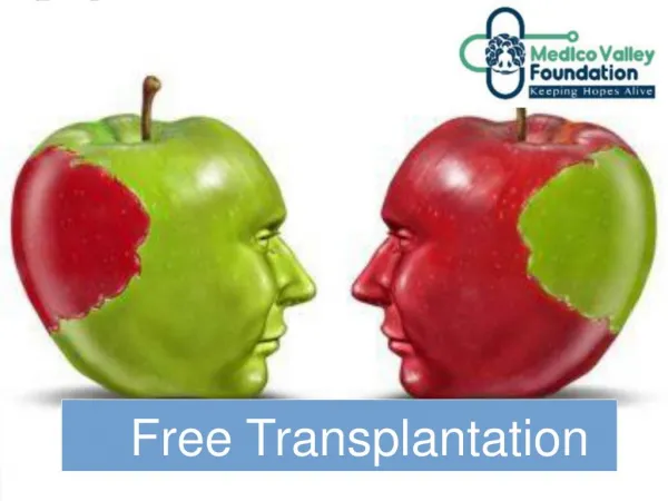 Free organ donation with Medico Valley Foundation.