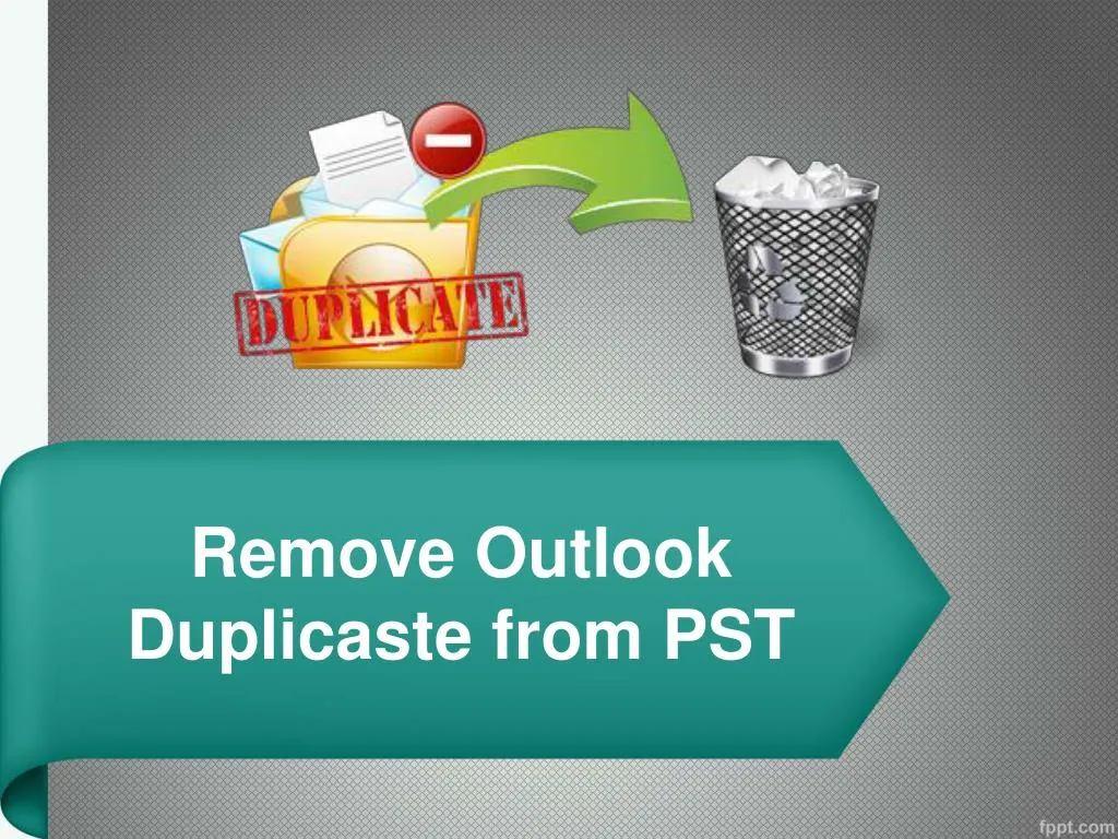 remove outlook duplicaste from pst