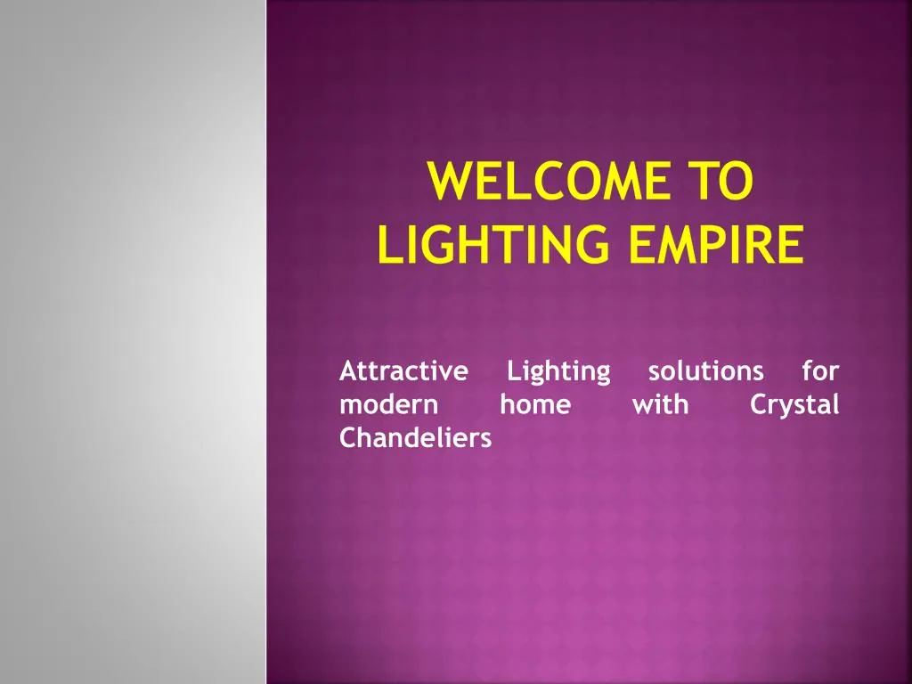 welcome to lighting empire