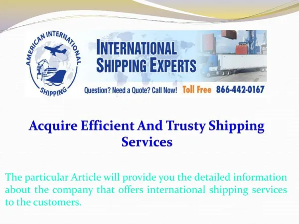Acquire Efficient And Trusty Shipping Services