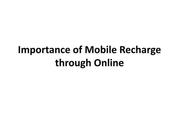 Importance of Mobile Recharge through Online