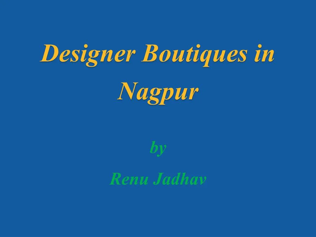 designer boutiques in nagpur