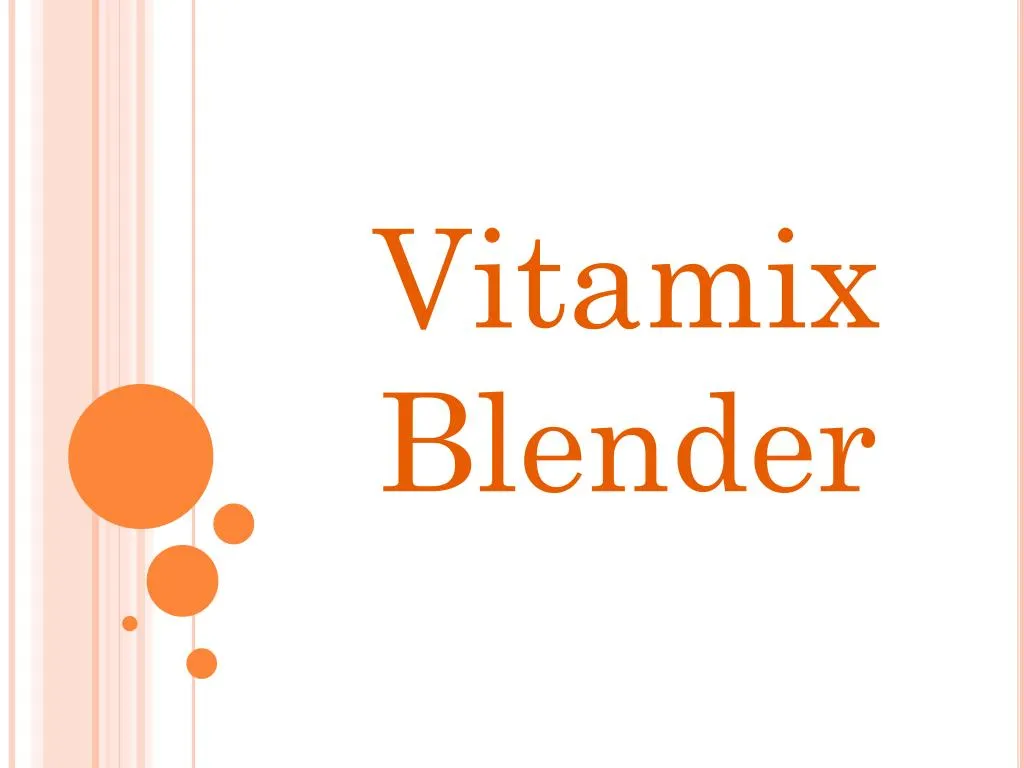 vitamix blender