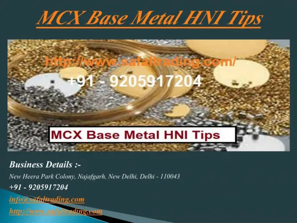 mcx base metal hni tips