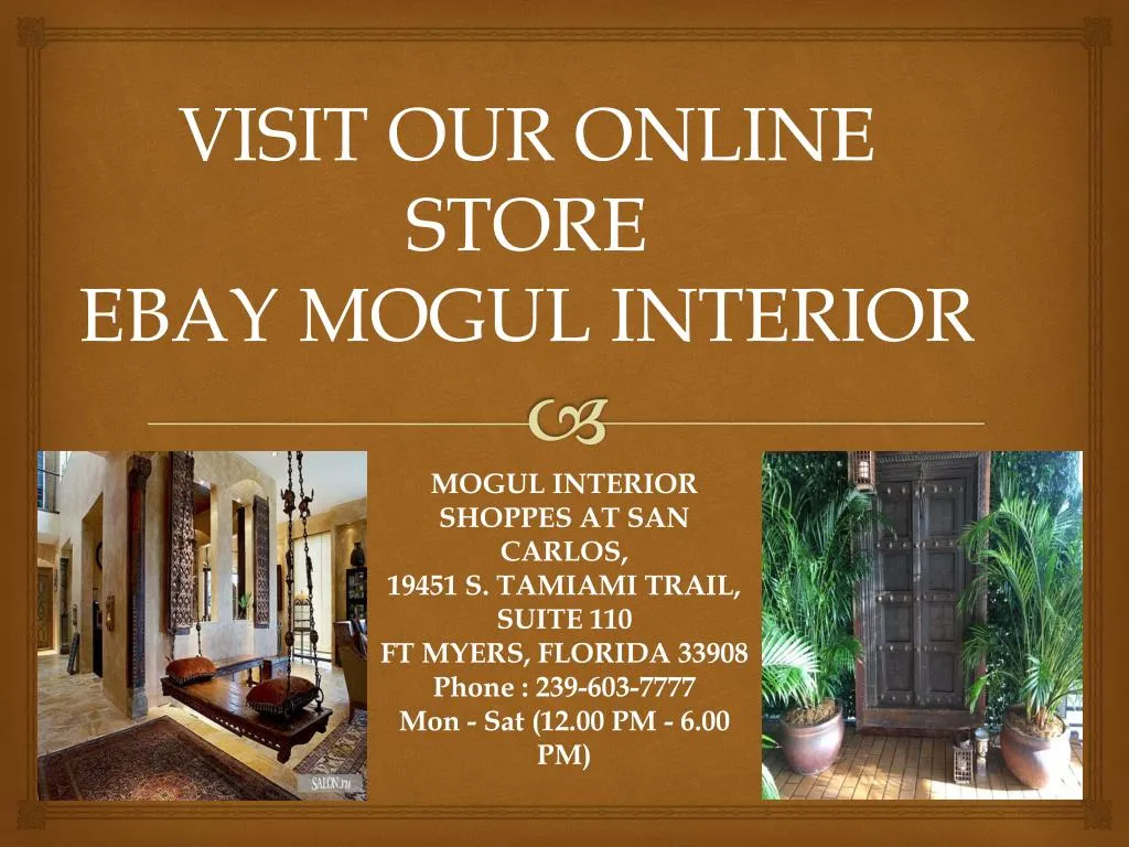 visit our online store ebay mogul interior