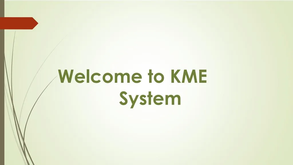 welcome to kme system