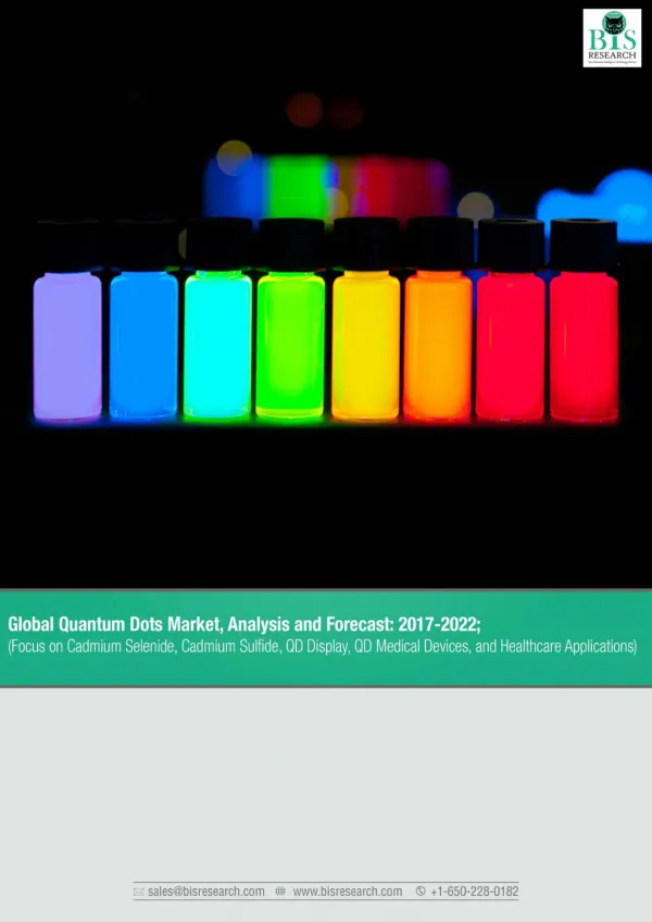 Global Quantum Dots Market Forecast 2017-2022