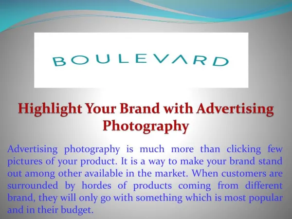 Highlight Your Brand with Advertising Photography