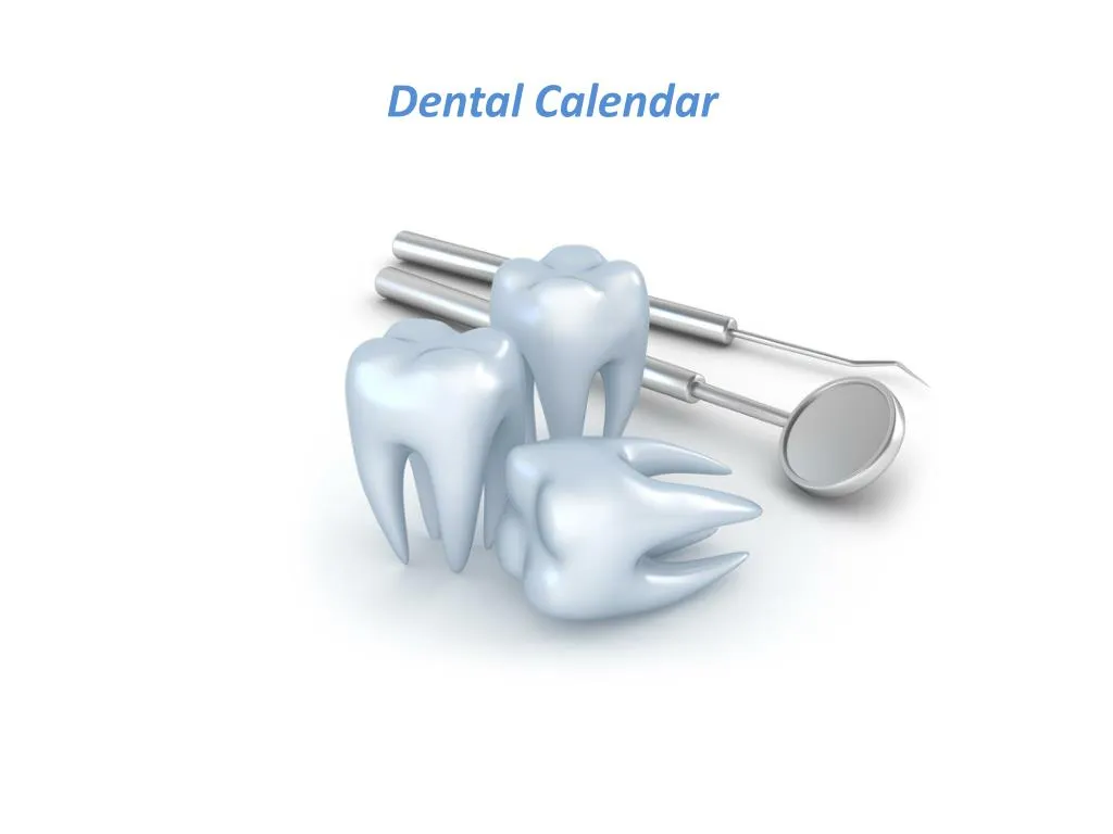 dental calendar
